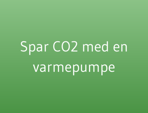 Spar CO2 med en varmepumpe