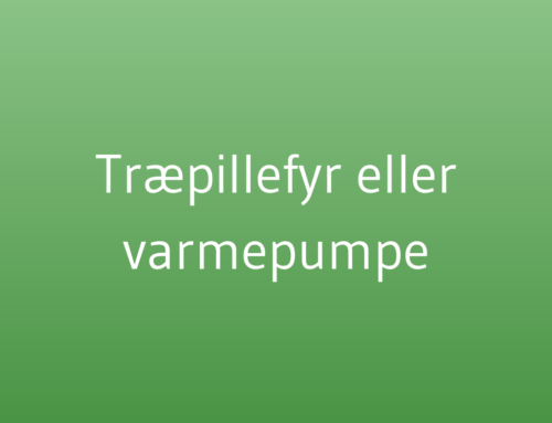 Træpillefyr eller varmepumpe